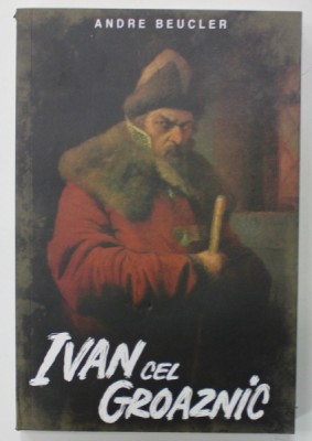 IVAN CEL GROAZNIC de ANDRE BEUCLER , 2022 foto
