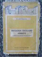 E. Lovinescu - Antologia ideologiei junimiste foto