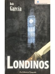 Bob Garcia - Londinos (Editia: 2008) foto