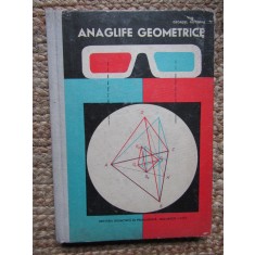 ANAGLIFE GEOMETRICE-GEORGEL ROTARIU