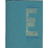 Elemente de algebra liniara si geometrie - V. Cruceanu