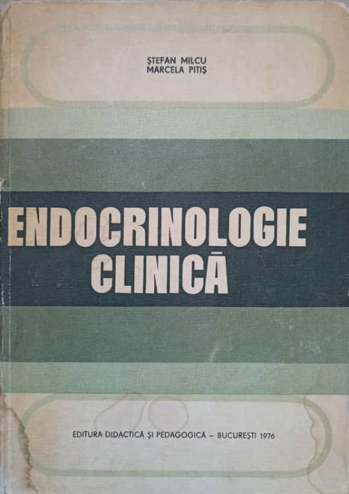 ENDOCRINOLOGIE CLINICA-STEFAN MILCU, MARCELA PITIS-138865