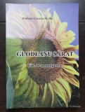 GLODEANU SĂRAT. File de monografie - Cazacu St. Ilie