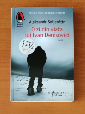 Aleksandr Soljeniț&amp;icirc;n - O zi din viața lui Ivan Denisovici foto