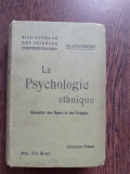 LA PSYCHOLOGIE ETHNIQUE - CH. LETOURNEAU (CARTE IN LIMBA FRANCEZA)