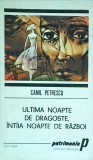 Camil Petrescu - Ultima noapte de dragoste, intaia noapte de razboi