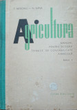 AGRICULTURA: MANUAL PENTRU SCOLILE TEHNICE - T. MOSCALU și N. LUPSA