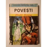 Frații Grimm - Povești (cu ilustrații de Livia Rusz; 1978) (uzată, vezi descriere)