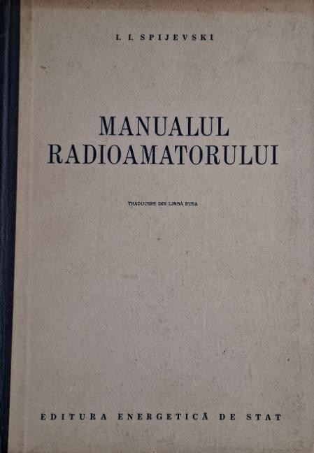 Manualul radioamatorului &ndash; I. I. Spijevski