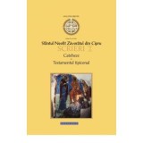 Scrieri 2 Cateheze. Testamentul tipiconal - Sfantul Neofit Zavoratul din Cipru