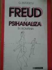 Freud Si Psihanaliza In Romania - G. Bratescu ,283680 foto