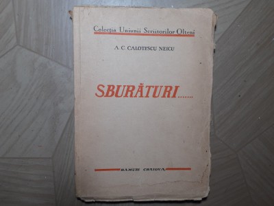 A.C.CALOTESCU-SBURĂTURI.CARTE DE EPIGRAME-INTERBELICA R2. foto