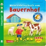 Mein Lieblingsbuch vom Bauernhof |