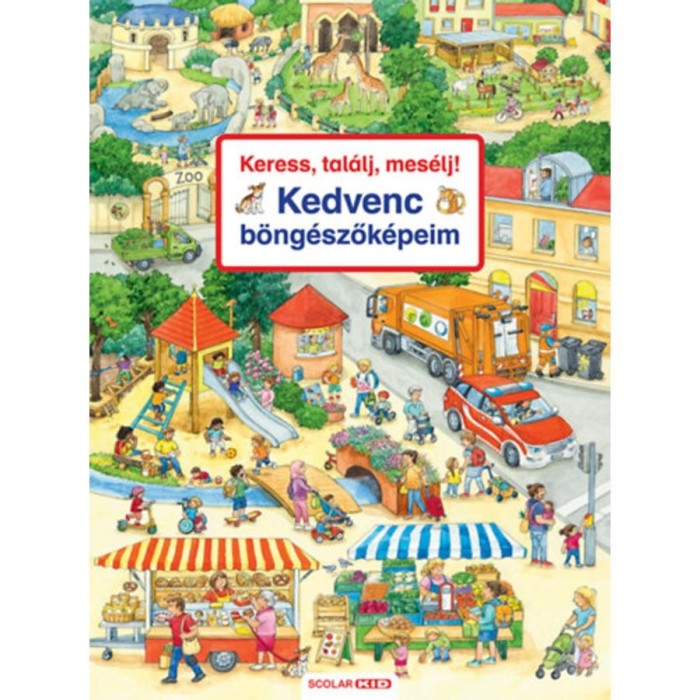 Keress, tal&aacute;lj, mes&eacute;lj! - Kedvenc b&ouml;ng&eacute;szők&eacute;peim - Susanne Gernhauser