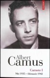 CARNETE I. MAI 1935 - FEBRUARIE 1942-ALBERT CAMUS-349655