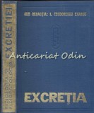 Cumpara ieftin Fiziologia Si Fiziopatia Excretiei - I. Teodorescu Exarcu, N. Ursea