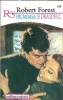 Frumoasa si dragonul Robert Forest editura Alcris colectie romantic 1996 carte veche editie de colectie