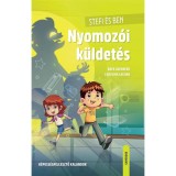 Stefi &eacute;s Ben - Nyomoz&oacute;i k&uuml;ldet&eacute;s - K&eacute;pess&eacute;gfejlesztő kalandok - Rafa Guerrero