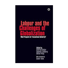 Labour and the Challenges of Globalization