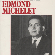 Claude Michelet - Mon pere Edmond Michelet (lb. franceza)