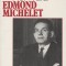 Claude Michelet - Mon pere Edmond Michelet (lb. franceza)