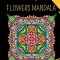 MANDALA Flowers - Adult Coloring Book: 30 coloring mandalas to relieve stress and to achieve a deep sense of calm