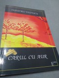 Cumpara ieftin CARUL DE FOC-DUMITRU TALVESCU 2013 AUTOGRAFUL AUTORULUI