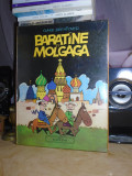 CLAIRE BRETECHER - BARATINE ET MOLGAGA ( BD ) , 1977