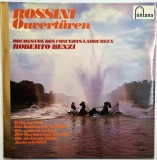 Roberto Benzi, Orchestre Des Concerts Lamoureux, Rossini &lrm;&ndash; Ouvert&uuml;ren _ NM / NM vinil, LP, disc muzica clasica _ Fontana, Olanda