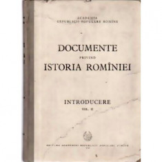 Documente privind Istoria Rominiei - introducere vol. II foto