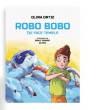 Robo Bobo isi face temele - Olina Ortiz