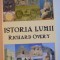 ISTORIA LUMII de RICHARD OVERY , 2011