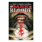 Dark and the Bloody Vol. 1