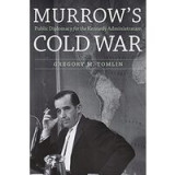 Murrow&#039;s Cold War