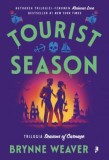 Tourist Season - Brynne Weaver, Librex media international