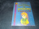 PASSIONARIA STOICESCU - DICTIONAR DE ANTONIME CU IMAGINI SI IN RIME