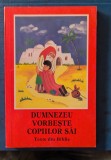 Dumnezeu vorbește copiilor săi - Texte din Biblie