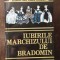 IUBIRILE MARCHIZULUI DE BRADOMIN - RAMON DEL VALLE -INCLAN