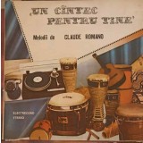 Disc vinil, LP. UN CANTEC PENTRU TINE-CLAUDE ROMANO-220182