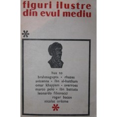 FIGURI ILUSTRE DIN EVUL MEDIU