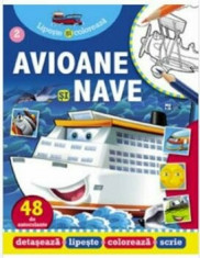 Avioane si nave. Lipeste si coloreaza avioane si nave/*** foto