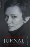 Jurnal (2003-2009) - Oana Pellea