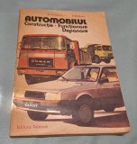 Automobilul - constructie-functionare-depanare, Editura tehnica, carte veche de specialitate
