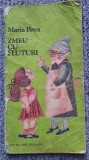 Zmeu cu fluturi, Maria Petra, Ed Ion Creanga, 1982, 60 pag