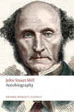 Autobiography | John Stuart Mill, 2019, Oxford University Press