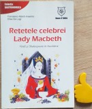 Retetele celebrei Lady Macbeth Autor: Francesco Attardi Anselmo