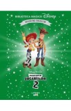 Povestea jucariilor 2. Biblioteca magica Disney