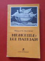 MEMORIILE LUI HADRIAN ? Marguerite Yourcenar foto