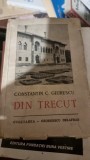 DIN TRECUT , Constantin C. Giurescu
