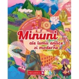 Minuni ale lumii antice si moderne - Mia Cassany, Maria Titos